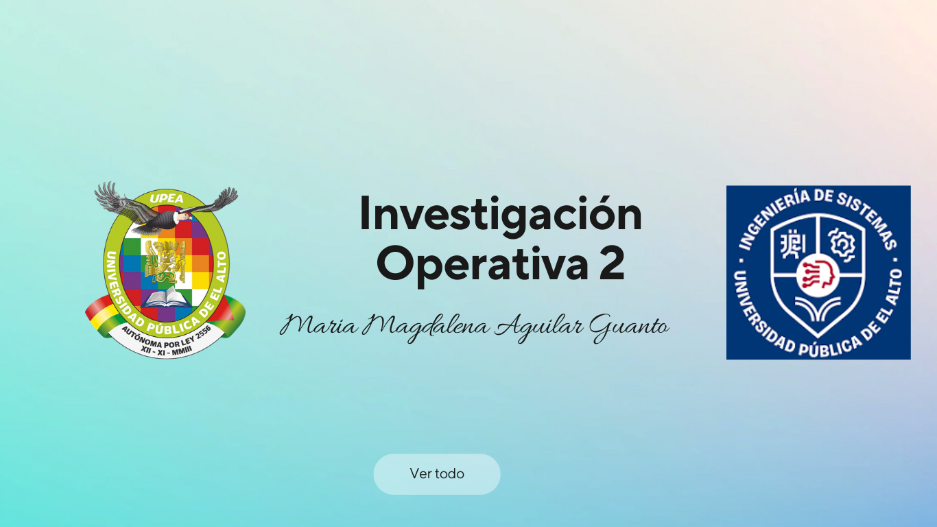 INO-634 INVESTIGACIÓN OPERATIVA II (C) 